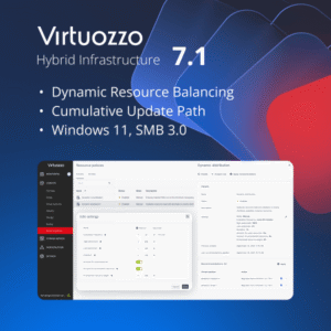 Virtuozzo Hybrid Infrastructure 7.1: Automated Resource Balancing and Simpler Upgrades for Service Providers